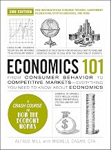 Economics 101 by Alfred Mill