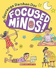 Focused Minds! by Gauranga Darshan Das
