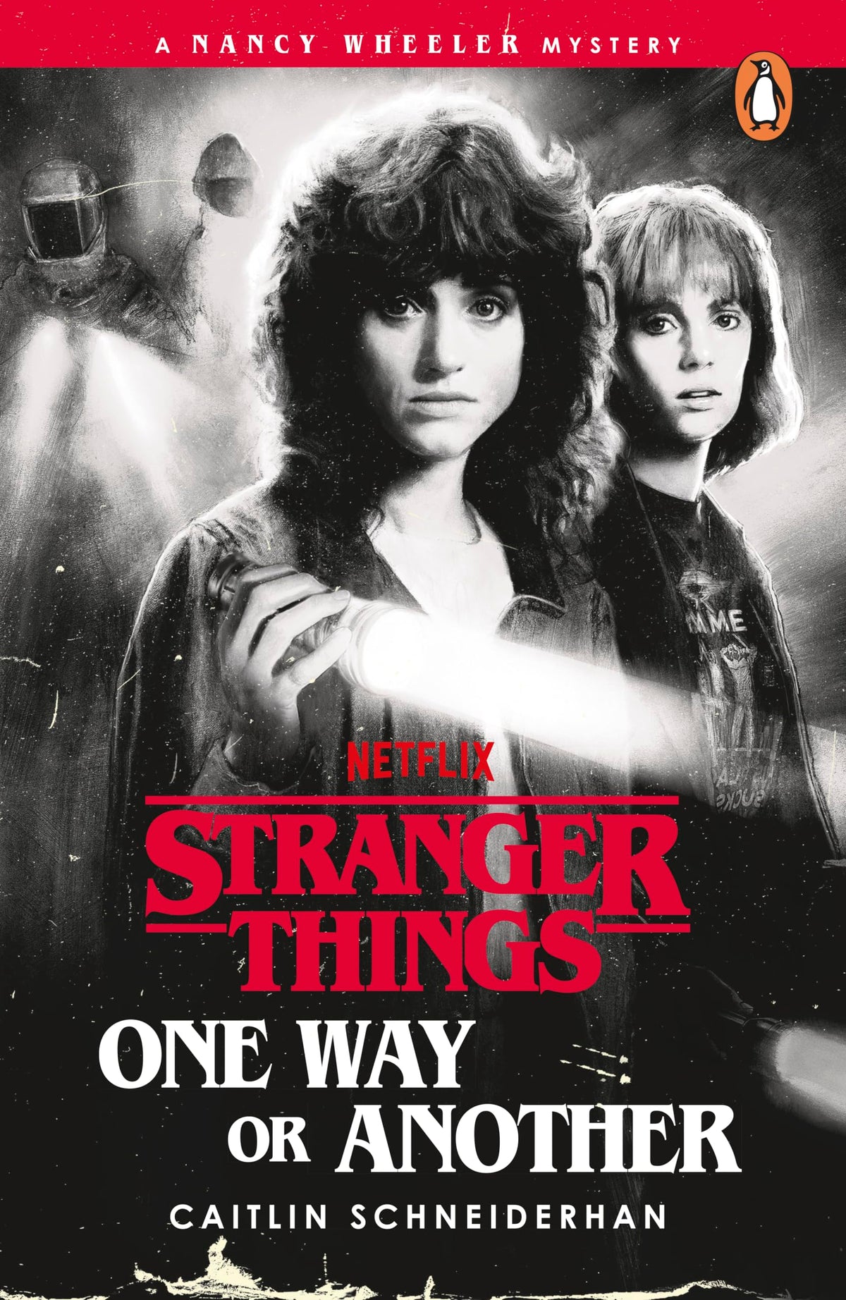 Stranger Things: One Way or Another by Caitlin Schneiderhan