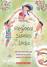 Regional Stories of India ã‚€“ Part 2 by Madhumita Gupta, Sarabjeet Garcha Linthoi Ningthoujam