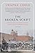 The Broken Script: Delhi under the East India Company and the fall of the Mughal Dynasty 1803-1857