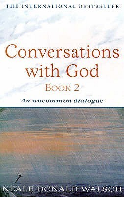 Conversations with God VOL 2
