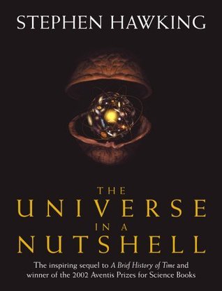 The Universe in a Nutshell by Stephen Hawking