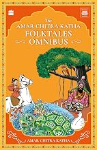 Amar Chitra Katha Folktales Omnibus by Nalini Sorensen And Rituja Sawant Christopher Baretto