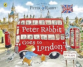 Peter Rabbit: Peter Rabbit Goes to London: A lift-the-flap storybook by Beatrix Potter