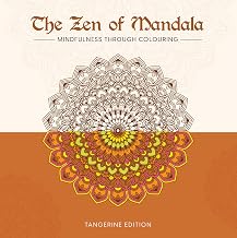 The Zen of Mandala (tangerine Edition) by Team Browser