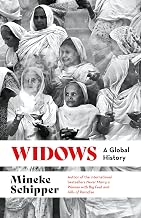 Widows - a Global History by Mineke Schipper