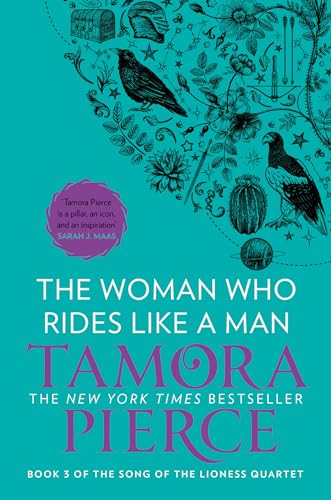 THE SONG OF THE LIONESS (3) €” THE WOMAN WHO RIDES LIKE A MAN