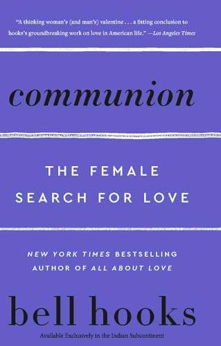 COMMUNION - THE FEMALE SEARCH FOR LOVE