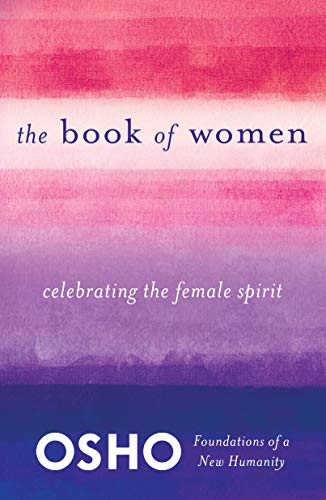 The Book of Women: Celebrating the Female Spirit