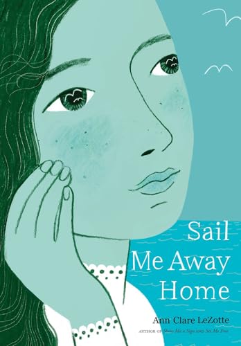 Sail Me Away Home