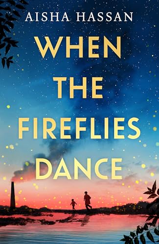 WHEN THE FIREFLIES DANCE