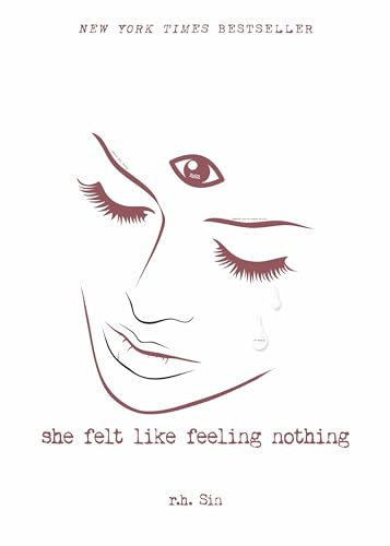 She Felt Like Feeling Nothing (Volume 1)