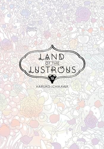 Land Of The Lustrous, Vol. 10