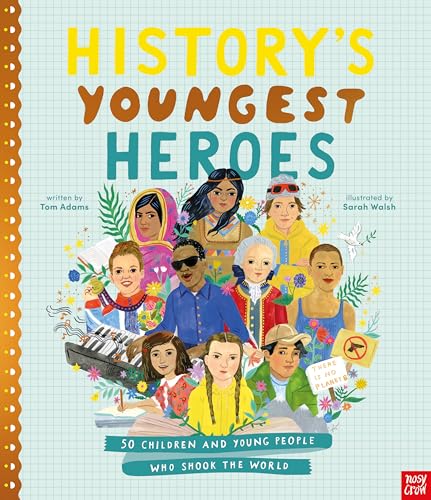 Historys Youngest Heroes