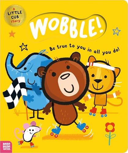 WOBBLE!
