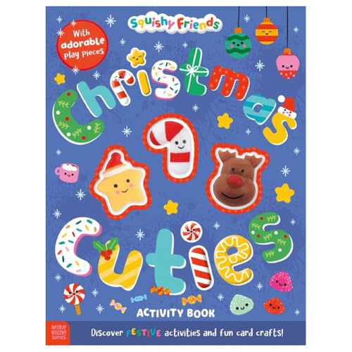 SQUISHY FRIENDS SQUISHY FRIENDS: CHRISTMAS CUTIES