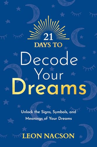 21 Days to Decode Your Dreams
