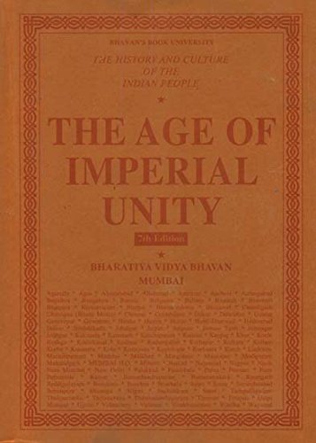 The Age of Imperial Unity: The History and Culture of the Indian People