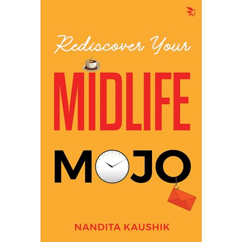 Rediscover Your MIDLIFE MOJO