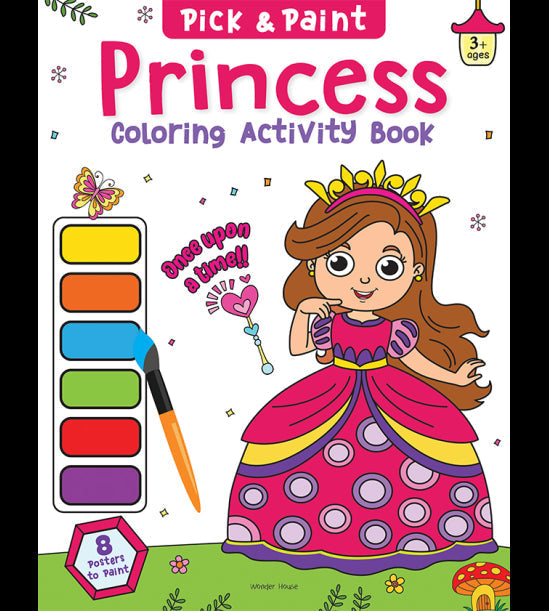 Pick and Paint Coloring Activity Book For Kids: Princess