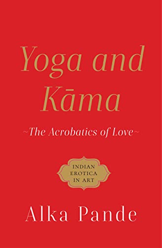 Yoga And Kamasutra