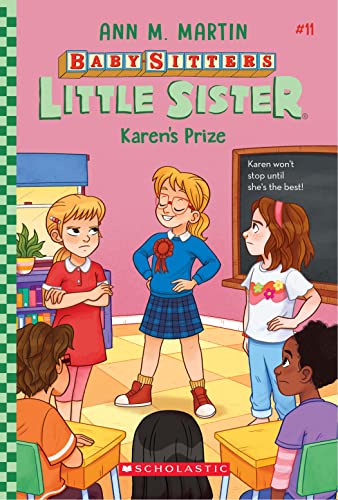 Baby-Sitters Little Sister #11: Karen'S Prize