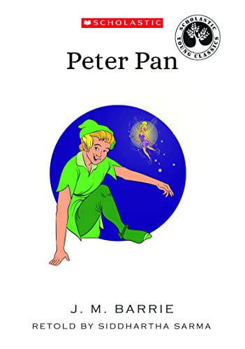 SCHOLASTIC YOUNG CLASSICS: PETER PAN