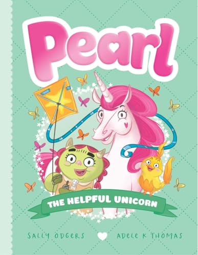 Pearl #6: The Helpful Unicorn