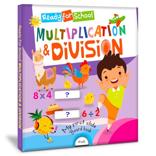Ready For School - Multipication & Division Slide Board Book