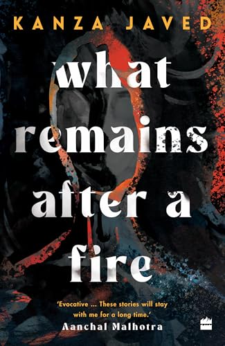 WHAT REMAINS AFTER A FIRE