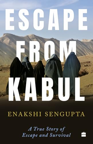ESCAPE FROM KABUL
