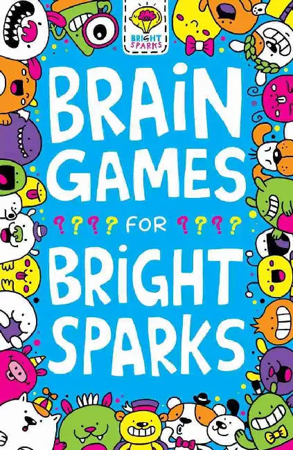 Brain Games for Bright Sparks by Gareth Moore