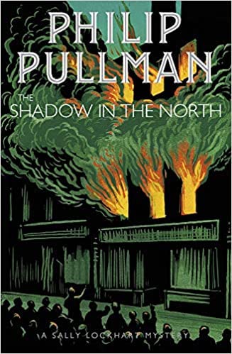 A SALLY LOCKHART MYSTERY #2: THE SHADOW IN THE NORTH