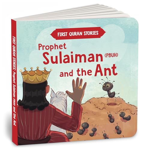Prophet Sulaiman (PBUH) and the Ant: First Quran Stories | An Illustrated Story Book for Kids | Values of Islam and the Holy Quran | Ages 5+ [Penguin ...