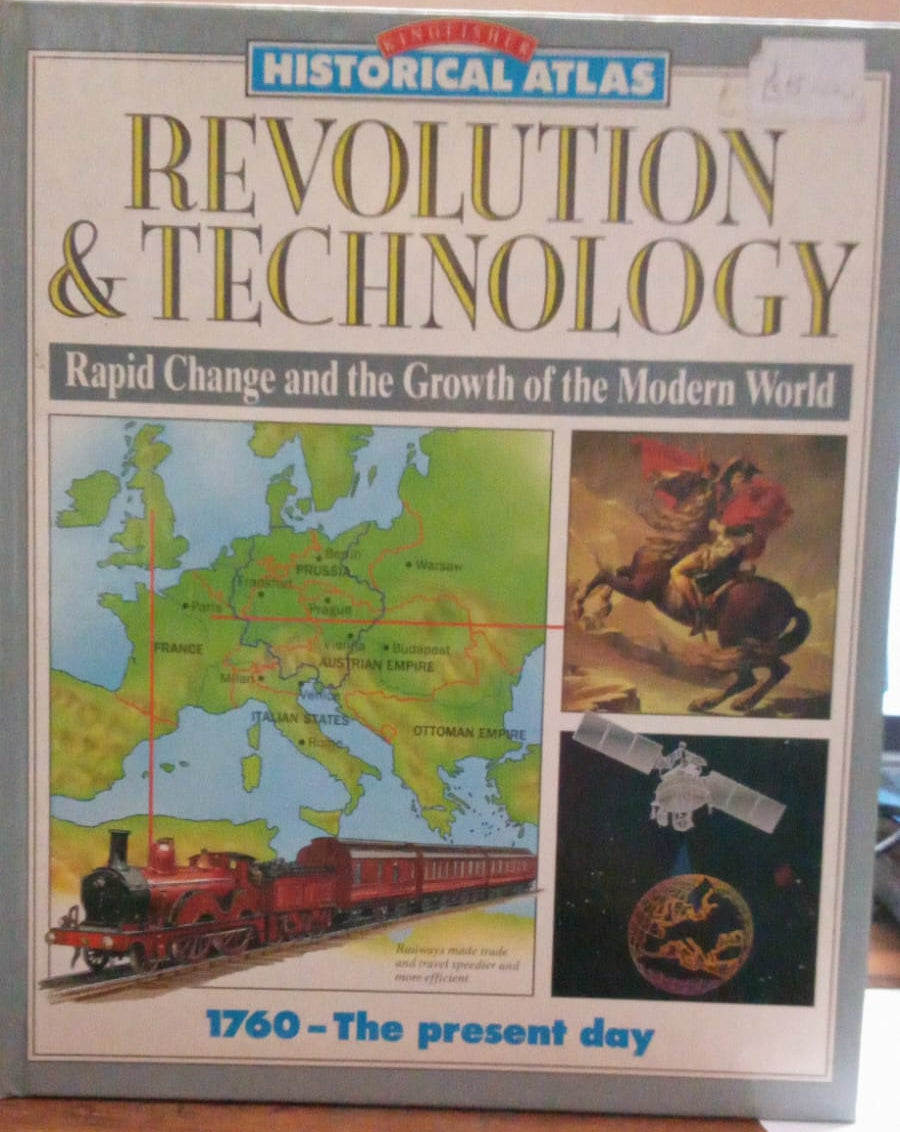 Preloved Revolution and Technology Historical atlas 1760-the present day