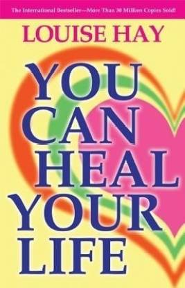You Can Heal Your Life by Louise Hay