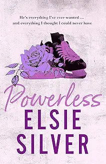 Powerless: by Elsie Silver The must-read, small-town romance and TikTok bestseller! (Chestnut Springs)