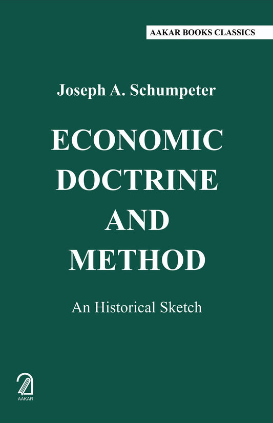 Economic Doctrine and Methods: An Historical Sketch