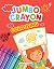 Jumbo Colouring Book - Crayon Colouring for children by Maple Press