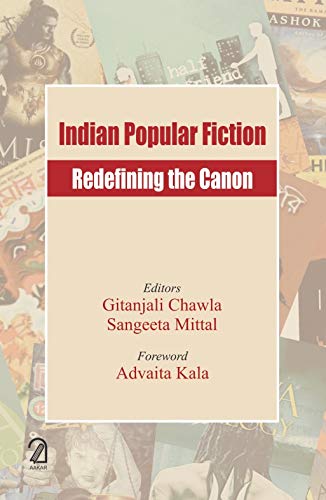 Aakar Books Indian Popular Fiction: Redefining the Canon