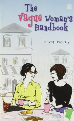 The Vague Woman?s Handbook