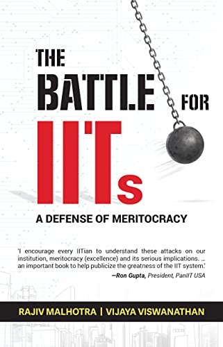 The Battle for IITs: A Defense of Meritocracy