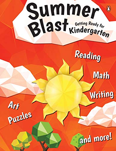 Summer Blast: Getting Ready For Grade Kindergarten