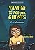 YAMINI AND THE 7 P.M. GHOST PB.
