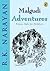 Malgudi Adventures. Classic Tales For Children