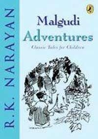 Malgudi Adventures. Classic Tales For Children