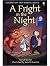 A Fright in the Night