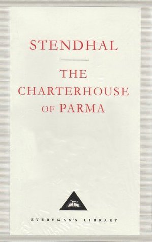 The Charterhouse of Parma by Stendhal