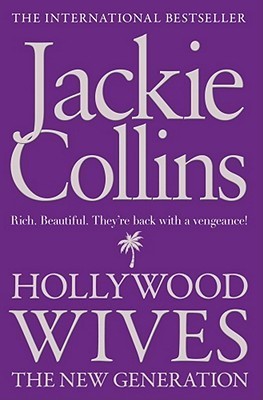 Hollywood Wives: The New Generation by Jackie Collins